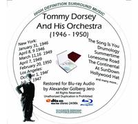 Tommy Dorsey (1946-1950) And His Orchestra Restored For Blu-ray Audio