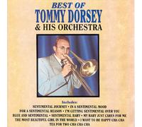 Tommy Dorsey - Best Of Tommy Dorsey And His Orchestra