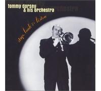 Tommy Dorsey & His Orchestra - Stop Look & Listen-1936-39