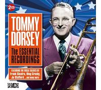 Tommy Dorsey - The Essential Recordings