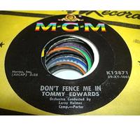 TOMMY EDWARDS - TOMMY EDWARDS 45 RPM Don't Fence Me In / I'm Building Castles Again