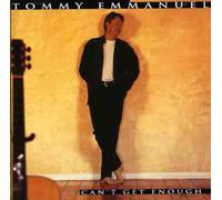 Tommy Emmanuel - Can't Get Enough