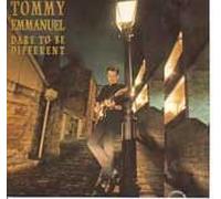 Tommy Emmanuel - Dare To Be Different (US Import)