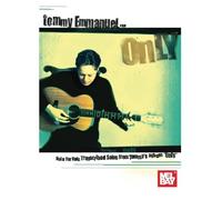Tommy Emmanuel - Only: Note for Note Transcribed Solos from Tommy's album Only