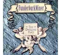 Tommy Funderburk & David Miner - Dwelling Place, the