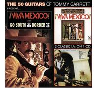 Garrett Tommy - Viva Mexico! & Go Southof The Border Vol 3
