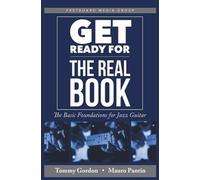 Tommy Gordon Mauro Pantin Get Ready for the Real Book (Tascabile)