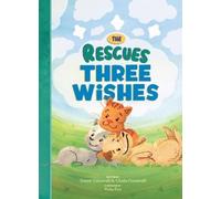 Tommy Greenwald Charlie Greenwa The Rescues Three Wishes (Th (Copertina rigida)