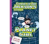 Tommy Greenwald Charlie Joe Jackson's Guide to Planet Girl (Tascabile)