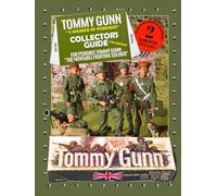 Tommy Gunn - A Soldier of Pedigree: Collector's Guide 2nd Edition
