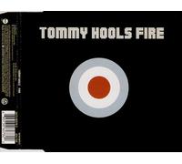 Tommy Hools - Fire