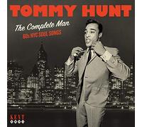 Tommy Hunt The Complete Man: 60's NYC Soul (CD) Album