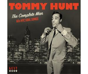 Tommy Hunt The Complete Man: 60's NYC Soul (CD) Album