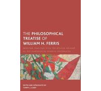 Tommy J. Curry The Philosophical Treatise of William H. Ferri (Copertina rigida)