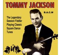 Tommy Jackson - Classic Square Dance Tunes