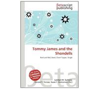 Tommy James and the Shondells: Rock and Roll, Band, Chart-Topper, Single