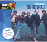 Tommy James & the Shondells - Rock Breakout Years: 1969