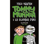 Tommy la mummia e lo scarabeo d'oro