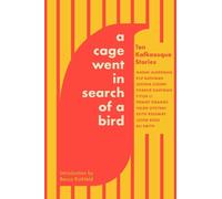 Tommy Orange A Cage Went in Search of a Bird (Tascabile)