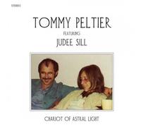 Tommy Peltier featuring Judee Sill - Chariot Of Astral Light - Mapache Records - MAPA0011lp