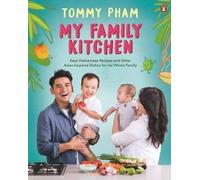 Tommy Pham My Family Kitchen (Tascabile)