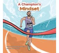 Tommy Ramdhan Bethany Johnson A Champion's Mindset (Tascabile)