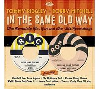 Tommy Ridgley & Bob In the Same Old Way: The Complete Ric, Ron and Sho-biz (CD)