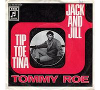 TOMMY ROE - jack and jill / tip toe tina