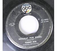 TOMMY ROE - Tommy Roe 45 RPM Hooray For Hazel / Need Your Love