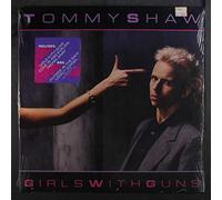 TOMMY SHAW - Girls with guns (1984) [VINYL]