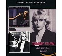Tommy Shaw Girls With Guns/What If (CD) Album