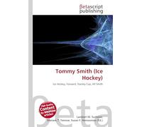 Tommy Smith (Ice Hockey): Ice Hockey, Forward, Stanley Cup, Alf Smith