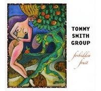 Tommy Smith Quartet Forbidden Fruit (CD) Album