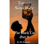 Tommy Somebody: The Black Cat (part 2): 9