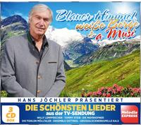 Tommy Steib Blauer Himmel, weiße Berge & a Musi - Die schönsten Lieder (CD)