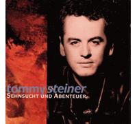 Tommy Steiner - Sehnsucht Und Abenteuer - Tommy Steiner
