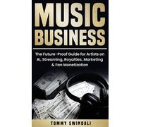 Tommy Swindali Music Business (Copertina rigida)