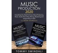 Tommy Swindali Music Production 2020 (Tascabile)