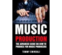 Tommy Swindali Music Production (Tascabile)