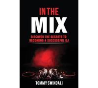 Tommy Swindali Tommy Swindali In The Mix (Tascabile)