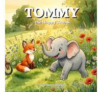 Tommy the Happy Trunk: Leo and Biscuit