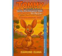 Tommy the Kangaroo With the Big Ears