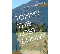 TOMMY THE LOST BUNNY