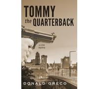 Tommy the Quarterback: A Crime Mystery