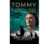 Tommy & the Tin-Man: When love and courage is all you need