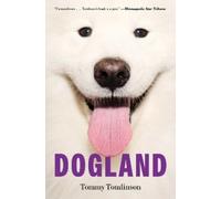 Tommy Tomlinson Dogland (Tascabile)