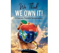 Tommy Treacy We Think we Own It (Tascabile)