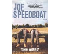 Tommy Wieringa Joe Speedboat (Tascabile)