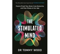 Tommy Wood The Stimulated Mind (Copertina rigida)