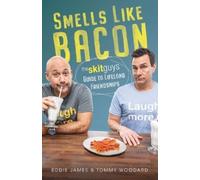 Tommy Woodard Eddie James Smells Like Bacon (Copertina rigida)